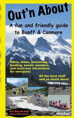 Book cover for Out'n About - A fun and friendly guide to Banff and Canmore