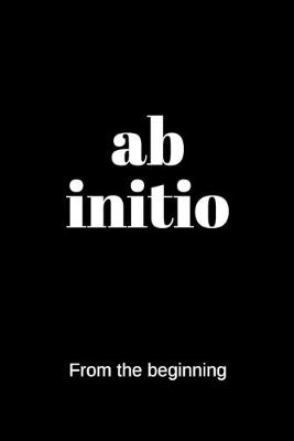 Book cover for ab initio - From the beginning