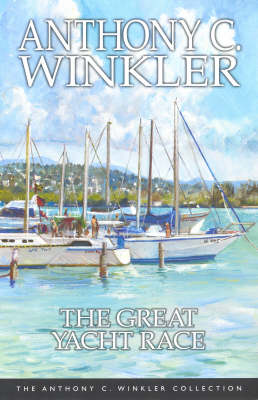 Book cover for Anthony Winkler Collection: The Great Yacht Race