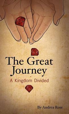 Book cover for The Great Journey - A Kingdom Divided