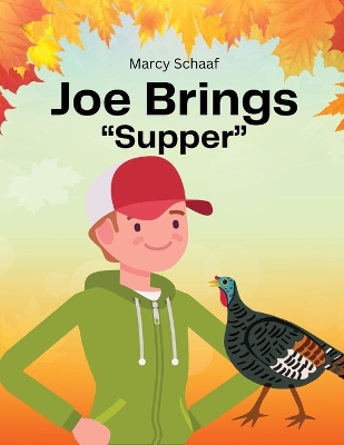 Book cover for Joe Brings "Supper"