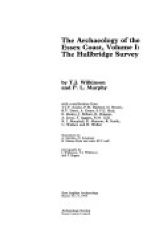 Cover of EAA 71: The Archaeology of the Essex Coast, Vol 1