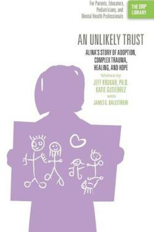Cover of An Unlikely Trust