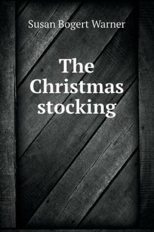 Cover of The Christmas stocking