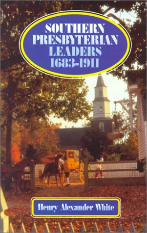 Cover of Southern Presbyterian Leaders 1683-1911