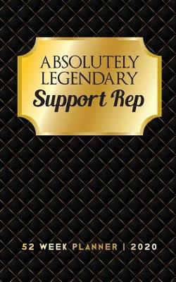 Book cover for Absolutely Legendary Support Rep