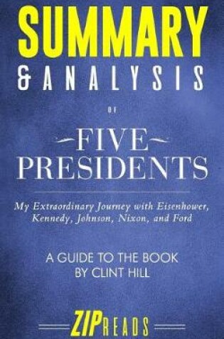 Cover of Summary & Analysis of Five Presidents