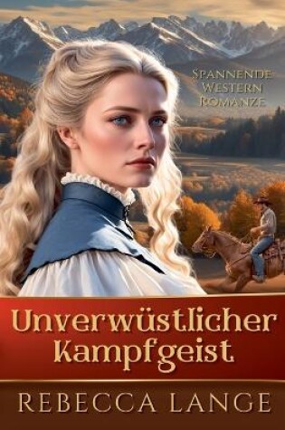 Cover of Unverwüstlicher Kampfgeist