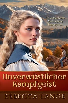 Book cover for Unverwüstlicher Kampfgeist