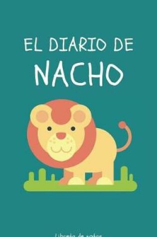 Cover of El Diario de Nacho Libreta de Notas