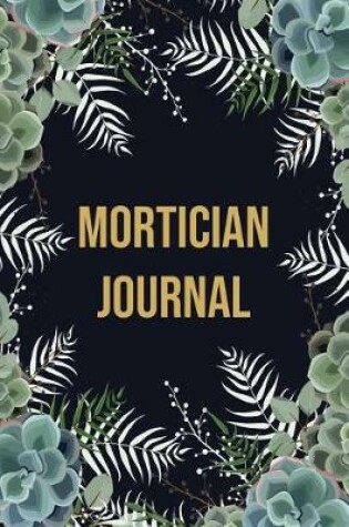 Cover of Mortician Journal