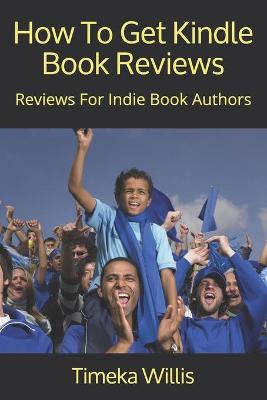 Book cover for How To Get Kindle Book Reviews