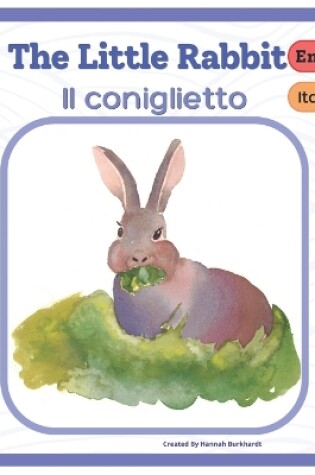 Cover of The Little Rabbit - Il coniglietto