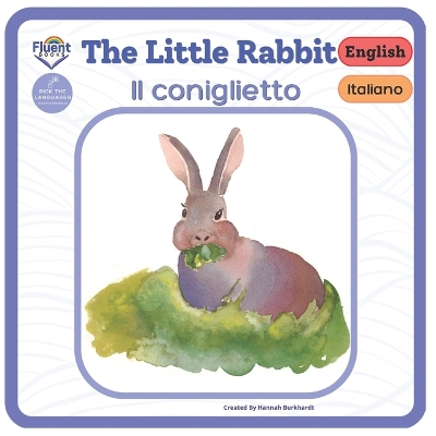 Book cover for The Little Rabbit - Il coniglietto