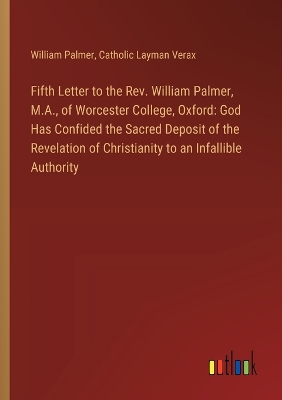 Book cover for Fifth Letter to the Rev. William Palmer, M.A., of Worcester College, Oxford