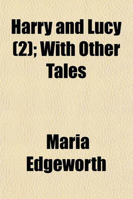 Book cover for Harry and Lucy (2); With Other Tales