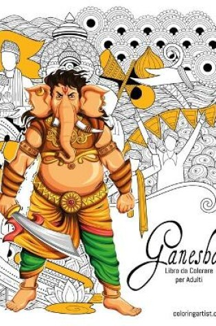 Cover of Ganesha Libro da Colorare per Adulti