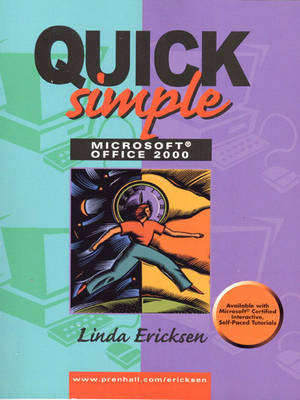 Book cover for Quick, Simple Microsoft Office 2000