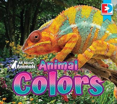 Book cover for All about Animals - Animal Colors
