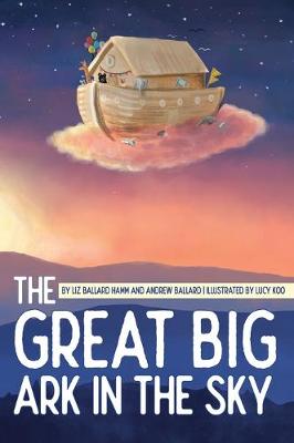 Book cover for The Great Big Ark in the Sky