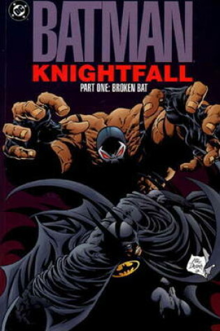 Cover of Batman - Knightfall (vol. 1 Collected Edition)