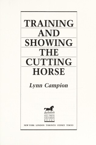 Cover of Training and Showing the Cutting Horse