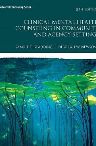 Cover of MyLab Counseling with Pearson eText -- Access Card -- for Clinical Mental Health Counseling in Community and Agency Settings