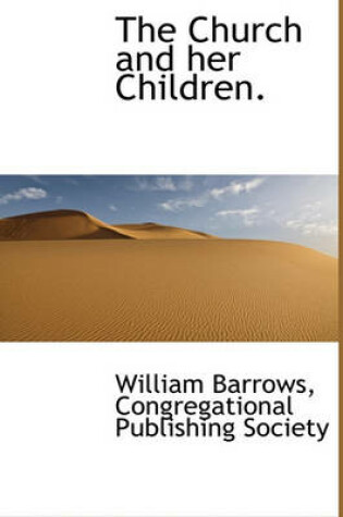 Cover of The Church and Her Children.