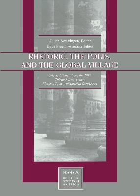 Book cover for Rhetoric, the Polis, and the Global Village