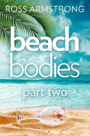 Cover of Beach Bodies: Part Two