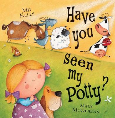 Book cover for Have You Seen My Potty?