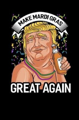 Cover of Make Mardi Gras Great Again