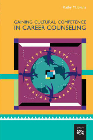 Cover of Gaining Cultural Competence in Career Counselling