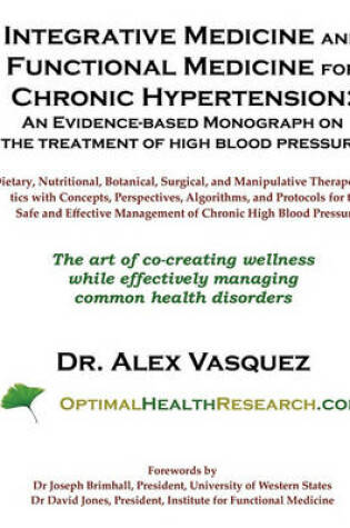 Cover of Integrative Medicine and Functional Medicine for Chronic Hypertension