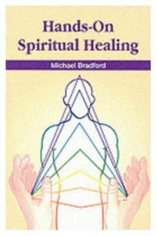 Cover of Hands-on Spiritual Healing