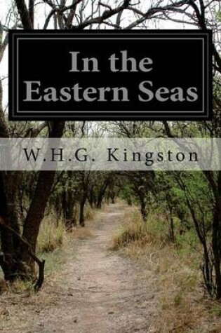 Cover of In the Eastern Seas