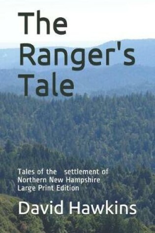 Cover of The Ranger's Tale