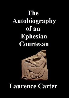 Book cover for The Autobiography of an Ephesian Courtesan