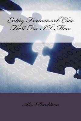 Book cover for Entity Framework Code First for It Men