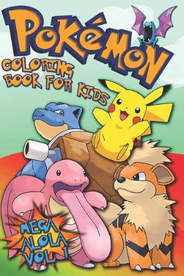 Book cover for Pokemon Coloring Book For Kids Vol. 1