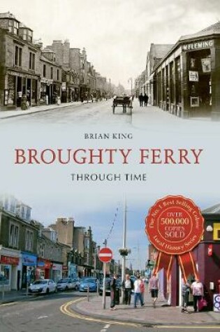Cover of Broughty Ferry Through Time