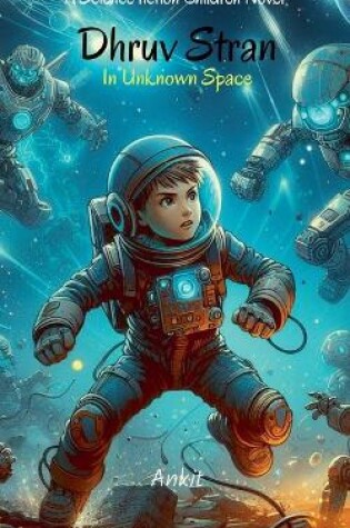 Cover of Dhruv Stran in Unknown Space