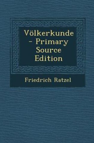 Cover of Volkerkunde - Primary Source Edition