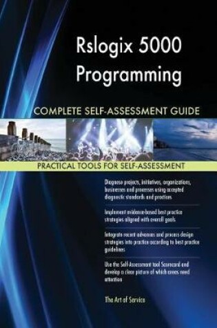 Cover of Rslogix 5000 Programming Complete Self-Assessment Guide