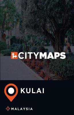 Book cover for City Maps Kulai Malaysia