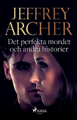 Book cover for Det perfekta mordet och andra historier