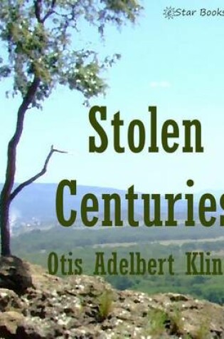 Cover of Stolen Centuries