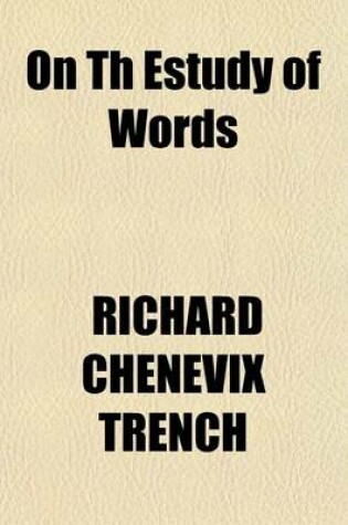 Cover of On Th Estudy of Words