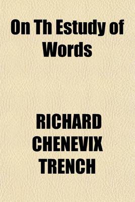 Book cover for On Th Estudy of Words