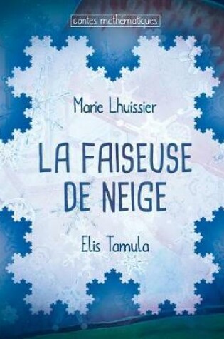 Cover of La Faiseuse de Neige